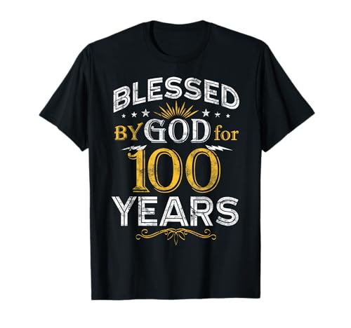Vintage Blessed by God for 100 Year Old Birthday 100th T-Shirt