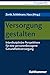 Produktbild Versorgung gestalten: Interdisziplinäre Perspektiven für eine personenbezogene Gesundheitsversorgung (Versorgung gestalten: Gesundheits- und Sozialversorgung heute und morgen, 1, Band 1)