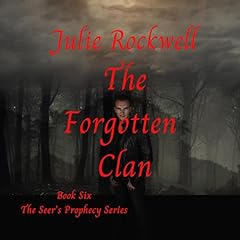 The Forgotten Clan Audiolibro Por Julie Rockwell arte de portada
