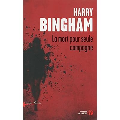 La mort pour seule compagne