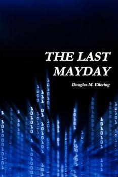 Paperback The Last Mayday Book