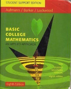 Basic College Mathematics: An Applied Approach with Student Solutions Manual
