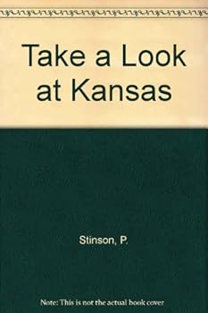 Hardcover Take a Look at Kansas Book