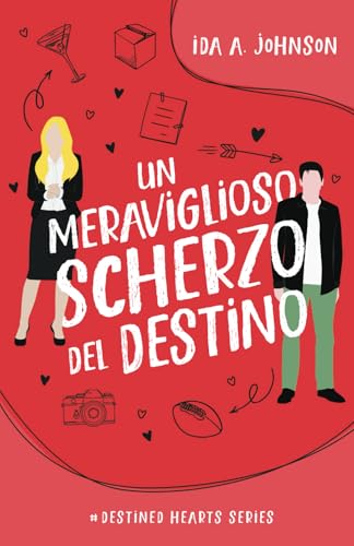 Un meraviglioso scherzo del destino