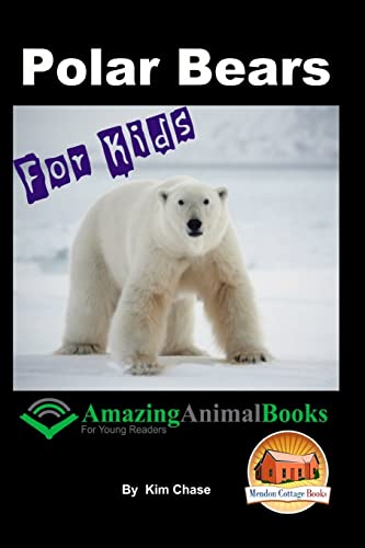 Bild: Polar Bears For Kids - Amazing Animal Books for Young Readers f�r 9,46 EUR bei amazon.de