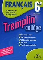 Tremplin Collège : Français 6ème, 11/12 ans 2218738813 Book Cover