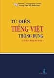 Tu Dien Tieng Viet: Vietnamese Dictionary (Vietnamese Edition)