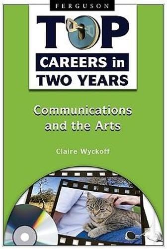 Buy Communications and the Arts (Top Careers in Two Years) — BookShops.in
