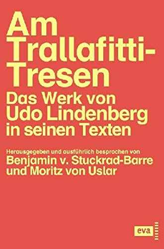 Am Trallafitti-Tresen. Texte, herausgegeben und ausführlich besprochen von Benjamin v. Stuckrad-Bar