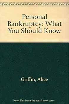 Personal Bankruptcy: What You Should Know