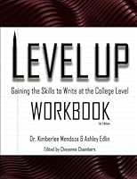 Level Up: Gaining the Skills to Write at the College Level B09WVM71R5 Book Cover