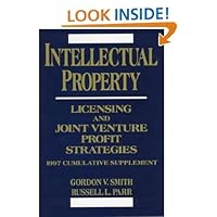 Intellectual Property: Licensing and Joint Venture Profit Strategies, 1996 Cumulative Supplement 0471140287 Book Cover