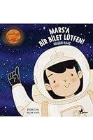 Mars'a Bir Bilet Lütfen 9753485093 Book Cover