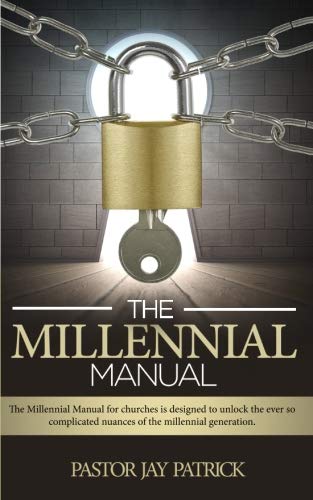 The Millennial Manual: For Churches