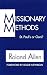 Missionary Methods: St. Paul's or Ours?
