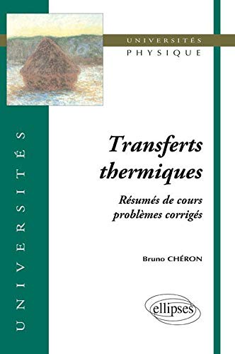 Télécharger Transferts thermiques: Résumé de cours, problèmes corrigés Livre eBook France