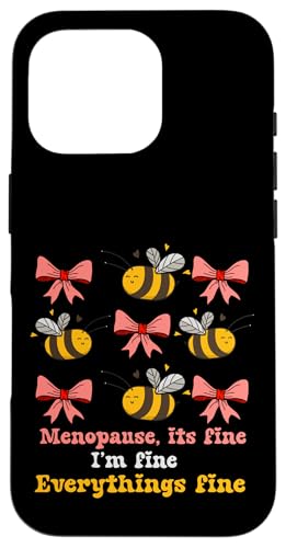���f�B�[�X Midlife Cute Bees its Fine Everythings Fine Menopause �X�}�z�P�[�X iPhone 16 Pro �p