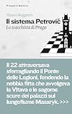  Il sistema Petrovič: Lo scacchista di Praga