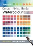 Colour Mixing Guides: Watercolour