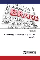 Creating & Managing Brand Image 3659779393 Book Cover