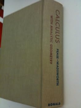 Hardcover Pease Calculus with Analytic Geometry Book