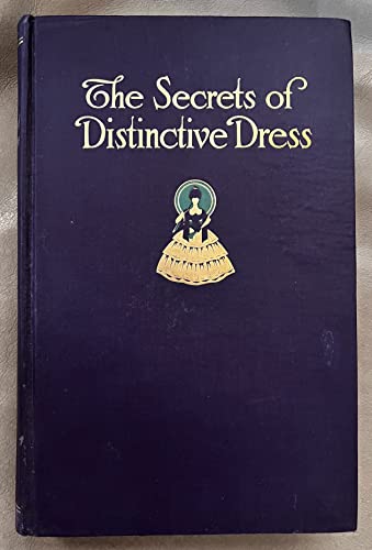The secrets of distinctive dress: Harmonious, b... B00086PL6E Book Cover