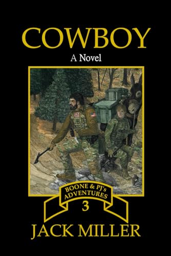 COWBOY (Boone & PJ's Adventures)