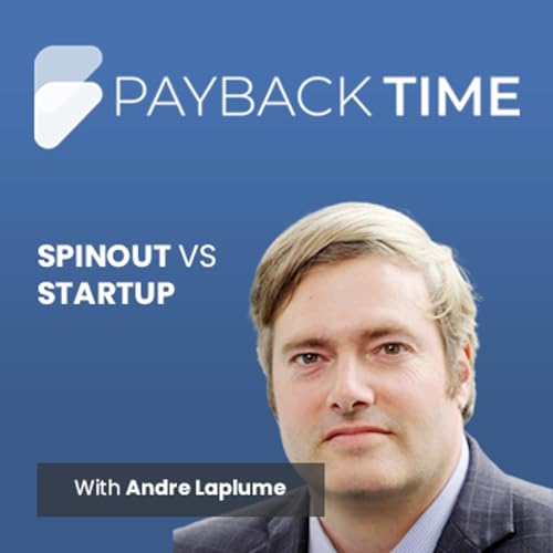 『S5E27 - 5 reasons why a spinout is better than a startup With Andre Laplume』のカバーアート