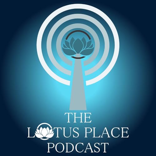The Lotus Place Podcast cover art