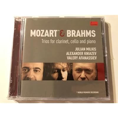 Mozart & Brahms: Trios for clarinet - cello and piano