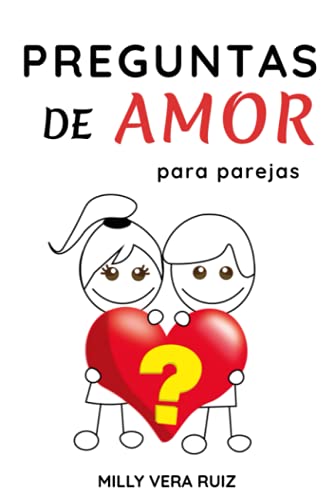 PREGUNTAS DE AMOR PARA PAREJAS: Pareja de Novios 2021 - Juego De Preguntas Para Parejas - Conoce a tu Pareja Ideal - Regalos Para Enamorados y Esposos