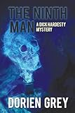 The Ninth Man (A Dick Hardesty Mystery)