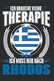  Rhodos Notizbuch: Griechenland Urlaub Therapie Rhodos Kreta Reise / 6x9 Zoll / 120 linierte Seiten