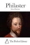 Philaster (Perfect Library)