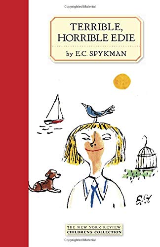 Terrible, Horrible Edie (New York Review Books Children's Collection)