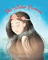 The Water Princess (Tale of the Element Princesses) B0BPQV3M9Z Book Cover