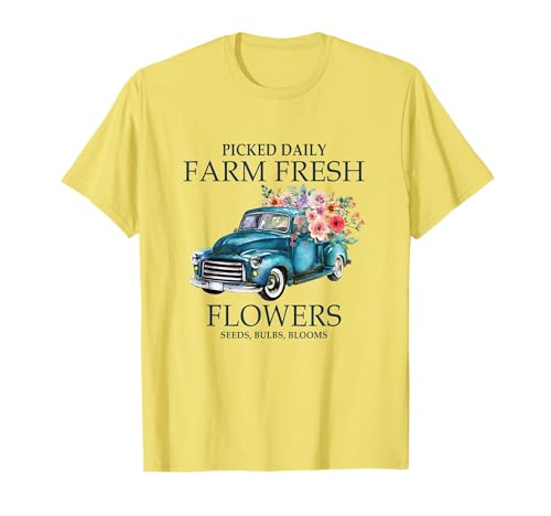 Picked Daily Fresh Flowers Seeds Farm Girls Farmer Florist T-Shirt