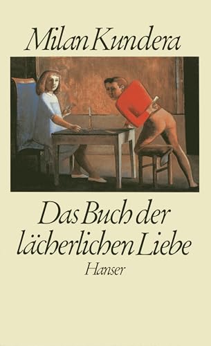 Das Buch der lächerlichen Liebe. [German] 3446143580 Book Cover