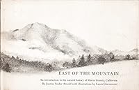 East of the mountain: An introduction to the natural history of Marin County, California ; B0006XYGYM Book Cover