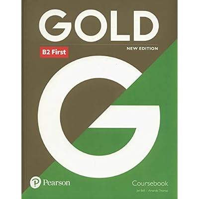 Gold B2 First New Edition Coursebook