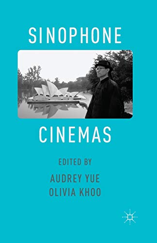 Sinophone Cinemas view 2
