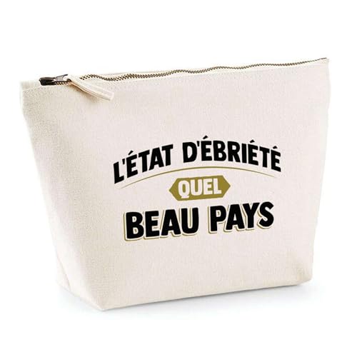Trousse L'état d'ébriété | Pochette Toilette Maquillage | Idée Cadeau Alcool Humour Original Drôle Apéro Beauf Anniversaire Fête Soirée Unique