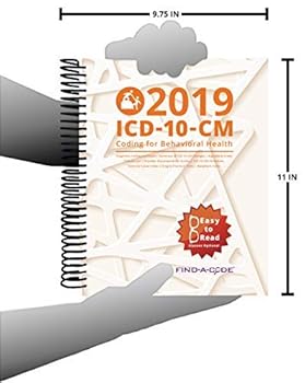 Spiral-bound Behavioral Health ICD-10-CM Coding for 2019 Book