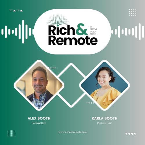 Rich and Remote with Alex and Karla Booth copertina
