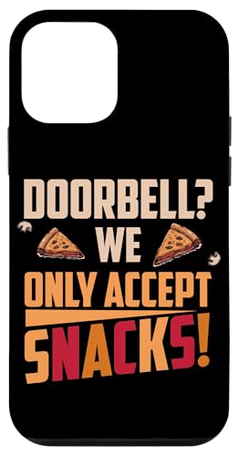 DOORBELL WE OLY ACCEPT SNACHKS �X�}�z�P�[�X iPhone 12 mini �p