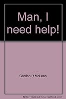 Man, I need help! 0871233762 Book Cover