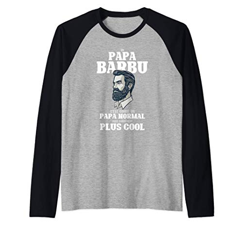 Homme Papa barbu Cadeau papa anniversaire Cadeau pour Papa Manche Raglan