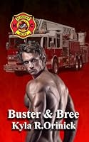 Buster & Bree: The Bunker Boys MC (The Bunker Boys MC Series) B0B4QNF49Y Book Cover
