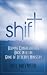 Shift: Helping Congregations Back Into the Game of Effective Ministry