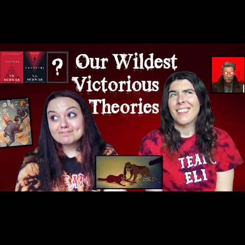 Villains Book 3 - Victorious Theories - Part 1